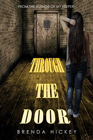 Read Online THROUGH THE DOOR: Romantic thriller suspense mystery - Brenda Hickey file in PDF