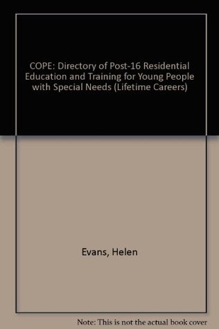 Download COPE: Directory of Post-16 Residential Education and Training for Young People with Special Needs (Lifetime Careers) - Helen Evans file in ePub