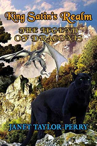 Full Download King Satin's Realm (The Legend of Draconis Book 1) - Janet Taylor-Perry file in ePub