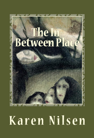 Read Online The In-Between Place (Book Three of the Phoenix Realm) - Karen Nilsen file in ePub