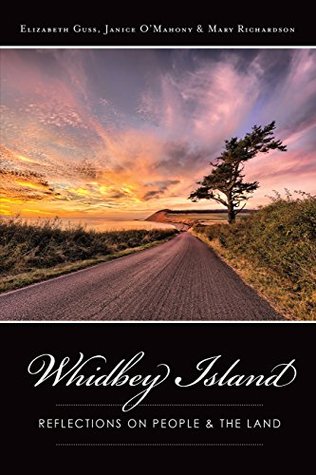 Read Whidbey Island: Reflections on People & the Land - Elizabeth Guss file in ePub