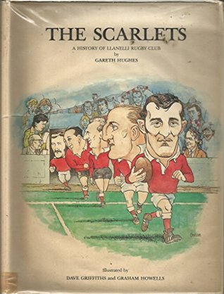 Full Download The Scarlets: A History of Llanelli Rugby Football Club - Gareth Hughes file in PDF