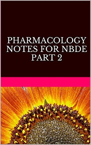 Download Pharmacology Notes for NBDE part 2: General Definitions - Dr. Bebars | ePub