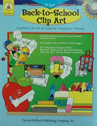 Full Download Back-to-School Clip Art (Creative Clip Art for Popular Classroom Themes (includes CD), CD104174) - Carrie Fox | ePub