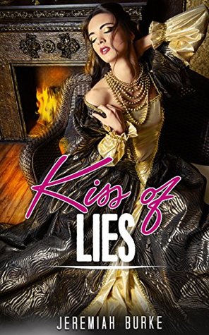 Download REGENCY ROMANCE: Kiss of Lies (Dukes, Duchesses, and Noblemen Regency Romance Collection) (Mix: Romance Collection) - Jeremiah Burke | PDF