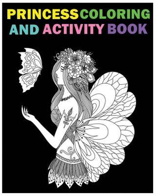 Download Princess Coloring and Activity Book: Fairy Princesses 2017 - Teresa Ray | ePub
