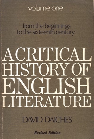 Read Online A Critical History of English Literature, Volume 1: From the Beginnings to the Sixteenth Century - David Daiches file in PDF