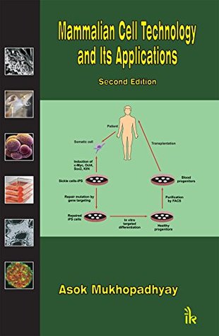 Full Download Mammalian Cell Technology & Its Applications, Second Edition - Asok Mukhopadhyay file in ePub
