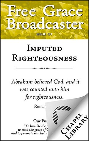 Download Imputed Righteousness (Free Grace Broadcaster Book 191) - Charles Haddon Spurgeon | ePub