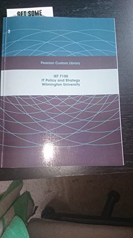 Read Online IST7100-IT Policy and strategy-Wilmington University - SLENTZ | PDF