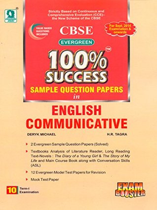 Full Download CBSE - Evergreen 100% Success Sample Question Papers in English Communicative : Class -X for Term 1 - Deryk Michael | ePub
