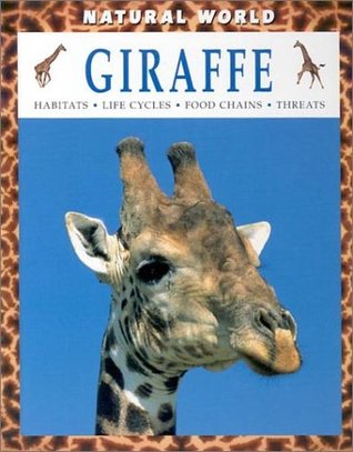 Full Download Giraffe: Habitats, Life Cycles, Food Chains, Threats - Michael Leach | ePub