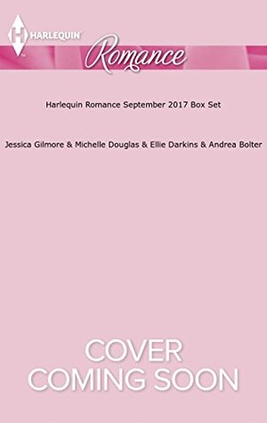 Read Online Harlequin Romance September 2017 Box Set: A Proposal from the Crown Prince\Sarah and the Secret Sheikh\Conveniently Engaged to the Boss\Her New York Billionaire - Jessica Gilmore | ePub
