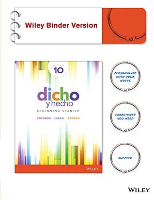 Full Download Dicho y hecho: Beginning Spanish 10e Binder-Ready Version   WileyPLUS Registration Card - Kim Potowski | PDF