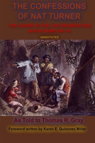 Download The Confessions of Nat Turner: The Leader of the Late Insurrection in Southampton, VA - Nat Turner | ePub