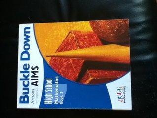 Read Buckle Down Arizona AIMS High School Mathematics Book 2 - Buckle Down Publishing | PDF