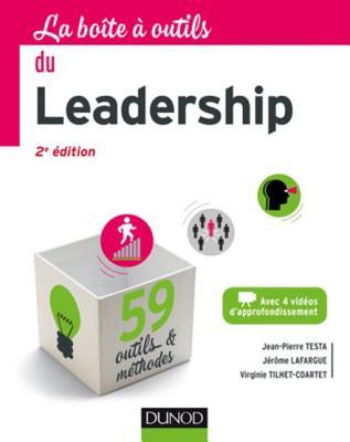 Download La Boite a Outils Du Leadership - 2e Ed.: 59 Outils Et Methodes - Jean-Pierre Testa | ePub