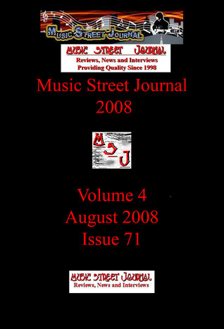 Download Music Street Journal 2008: Volume 4 - August 2008 - Issue 71 - Gary Hill | ePub