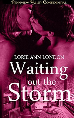 Download Waiting Out the Storm (Pennview Valley Confidential) - Lorie Ann London | ePub