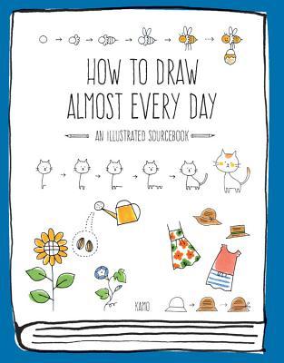 Full Download How to Draw Almost Every Day: An Illustrated Sourcebook - Chika Miyata | PDF
