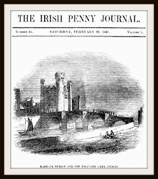 Download The Irish Penny Journal, Vol. 1 No. 34 : February 20, 1841 - Various file in PDF