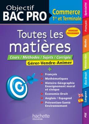 Read Objectif Bac Pro - Toutes Les Matieres - 1ere Et Term Bac Pro Commerce - Alain Prost file in ePub