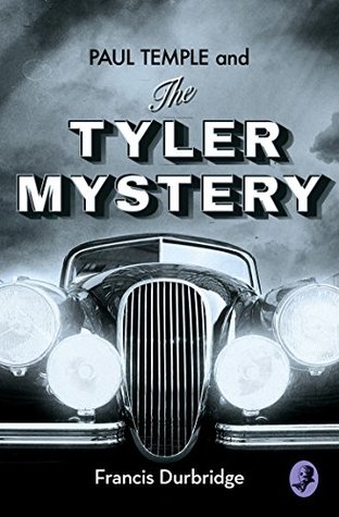 Download Paul Temple and the Tyler Mystery (A Paul Temple Mystery) - Francis Durbridge file in ePub