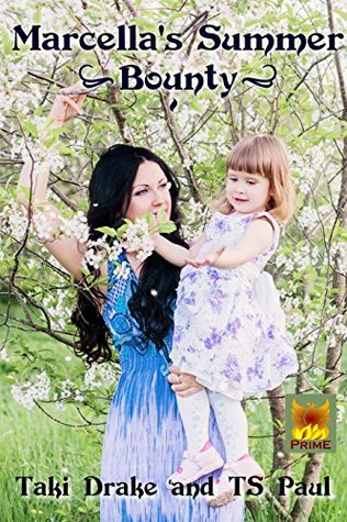 Download Marcella's Summer Bounty: Recipes from the World of the Federal Witch - Taki Drake | PDF