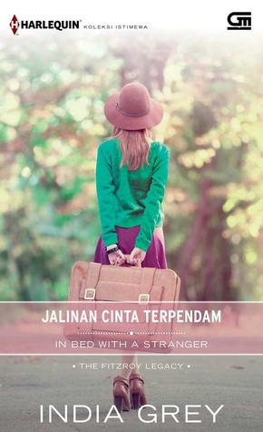 Read Online In Bed with a Stranger - Jalinan Cinta Terpendam - India Grey | PDF