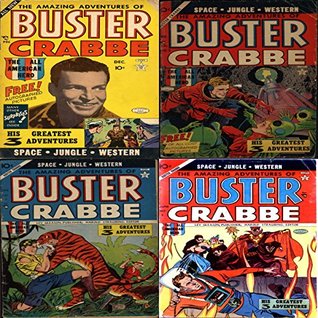 Full Download The Amazing adventures of Buster Crabbe. Issues 1, 2, 3 and 4. The all american hero. His 3 Greatest Adventures. Space, Jungle, Western. Digital Comic Compilations Action Adventure - Digital Sky Comic Compilations | PDF