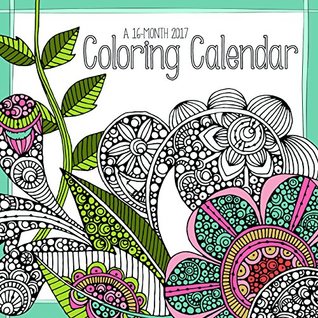 Read Trends International 2017 Wall Calendar, September 2016 - December 2017, 11.5 x 11.5, Coloring Calendar -  | PDF