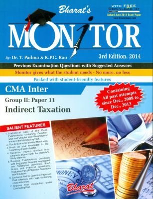Full Download Monitor CMA Inter Group II: Paper 11 : Indirect Taxation - T. Padma | ePub