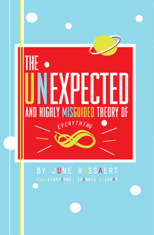 Read The Unexpected And Highly Misguided Theory of Everything - June Rossaert file in PDF