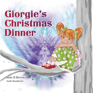Read Online Giorgie's Christmas Dinner (The Spiritual Heritage for Children Series#2) - Joan E. Derrick file in ePub