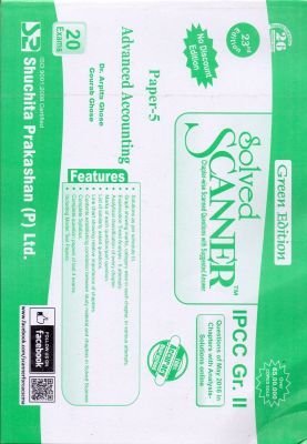 Read Online Solved Scanner CA IPCC Group - II Paper-5 Advanced Accounting (English) (Paperback) (23rd Edition) - Arpita Ghose | ePub