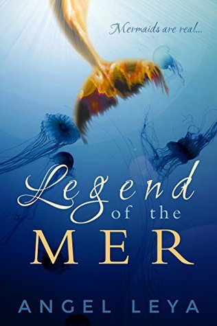 Full Download Legend of the Mer: A Very Short Story on the History of Mermaids (Skye's Lure Book 1) - Angel Leya file in PDF