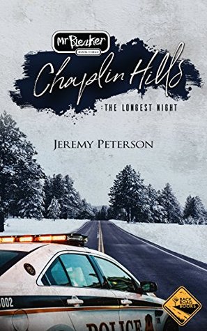 Read Online Chaplin Hills: The Longest Night (The Bleaker Trilogy Book 3) - Jeremy Peterson | PDF