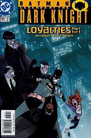 Full Download Batman Legends of the Dark Knight #161 : Loyalties - John Ostrander file in PDF