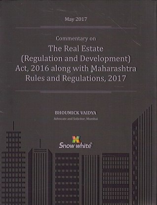 Full Download Snow White's Commentary on The Real Estate (Regulation and Development) Act, 2016   RERA Act 2016 (9789350392644) - Bhoumick Vaidya file in ePub