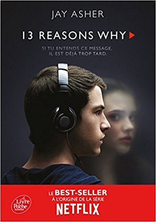 Full Download Treize Raisons - Thirteen reasons why (Nouvelle édition) - Jay Asher file in ePub