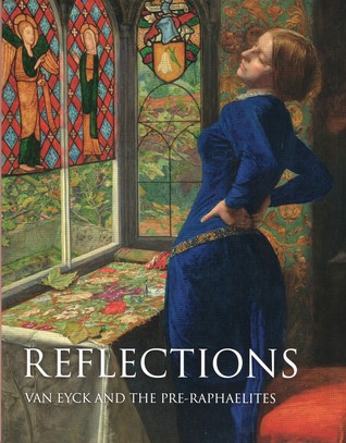 Download Reflections - Van Eyck and the Pre-Raphaelites - Alison Smith | ePub