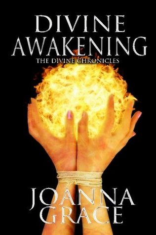 Read Divine Awakening: Divine Chronicles Prequell Novella (The Divine Chronicles) (Volume 1) - JoAnna Grace file in PDF