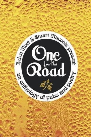 Read One for the Road: An Anthology of Pubs and Poetry - Stuart Maconie | PDF