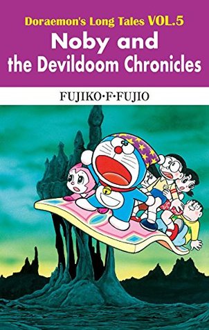 Read Online Doraemon's Long Tales VOL.5 Noby and the Devildoom Chronicles - Fujiko F. Fujio file in PDF