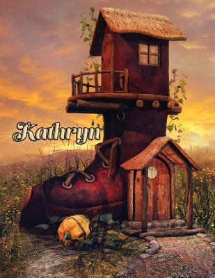 Full Download Kathryn: Personalized Book with Name, Journal, Diary, Notebook, 105 Lined Pages, 8 1/2 X 11 -  file in PDF