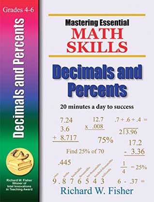 Full Download Mastering Essential Math Skills Decimals And Percents (Mastering Essential Math Skills) - Richard W. Fisher | PDF