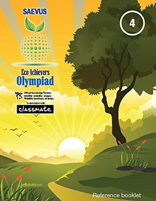 Download NATURAL CAPITAL OLYMPIAD Reference Booklet by SAEVUS Class 4 - SAEVUS | ePub