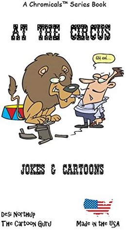 Read At the Circus (Animal Jokes   Cartoons Book 20) - Desi Northup | PDF