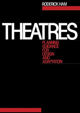 Read Theatres: Planning Guidance for Design and Adaptation - Roderick Ham file in ePub