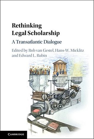 Download Rethinking Legal Scholarship: A Transatlantic Dialogue - Rob Van Gestel file in ePub